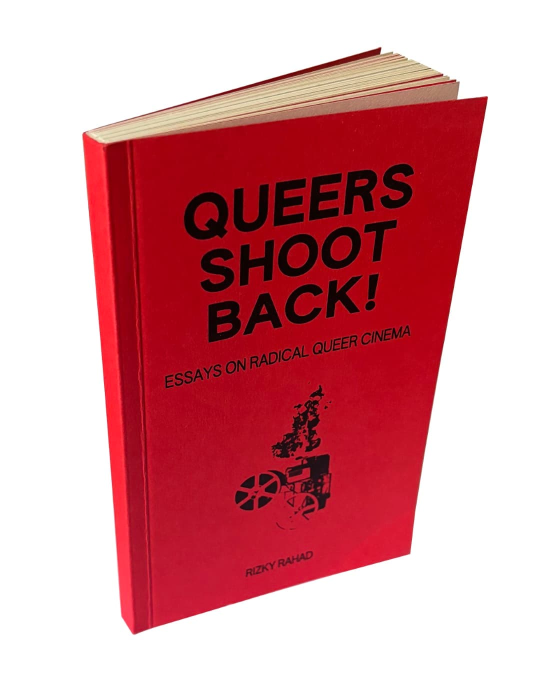 QUEERS SHOOT BACK!: Essays on Radical Queer Cinema